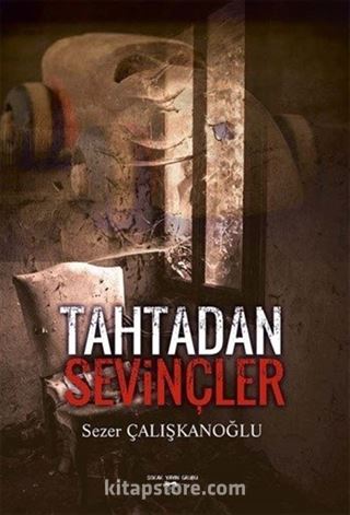 Tahtadan Sevinçler