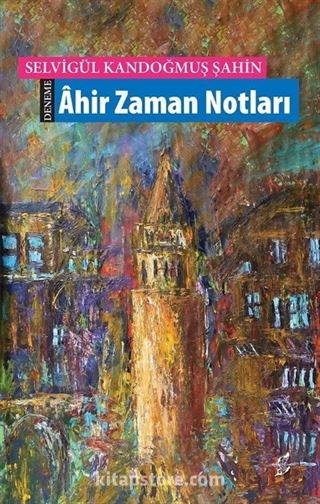 Ahir Zaman Notları