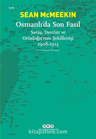 Osmanlı'da Son Fasıl