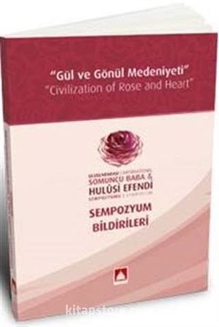 Uluslararası Somuncu Baba ve Hulusi Efendi Sempozyum Bildirileri