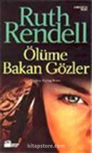 Ölüme Bakan Gözler