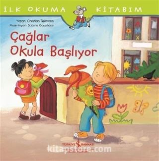 Çağlar Okula Başlıyor / İlk Okuma Kitabım