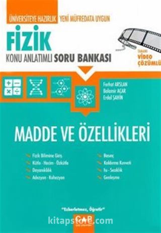 Üniversiteye Hazırlık Fizik Madde ve Özellikleri Konu Anlatımlı Soru Bankası