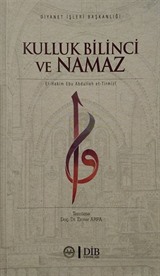 Kulluk Bilinci ve Namaz