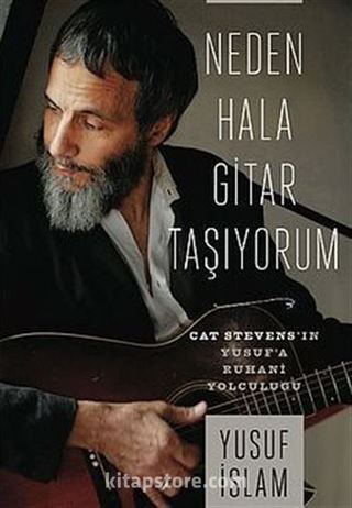 Neden Hala Gitar Taşıyorum (Ciltli)