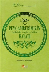 Peygamberimizin Hayatı (s.a.v.)