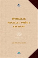 Muhtasar Mecelle-i Umurı Belediye