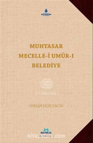 Muhtasar Mecelle-i Umurı Belediye