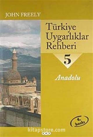 Türkiye Uygarlıklar Rehberi 5 / Anadolu