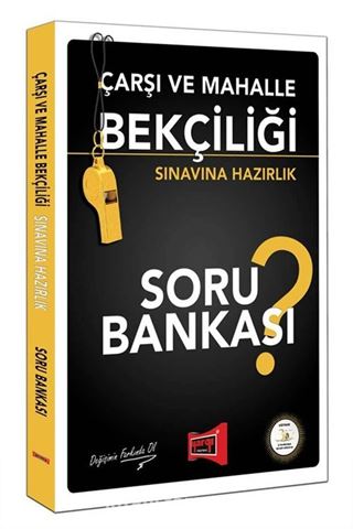 Çarşı ve Mahalle Bekçiliği Sınavına Hazırlık Soru Bankası