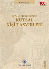 Bizans Sikkelerinde Kutsal Kişi Tasvirleri