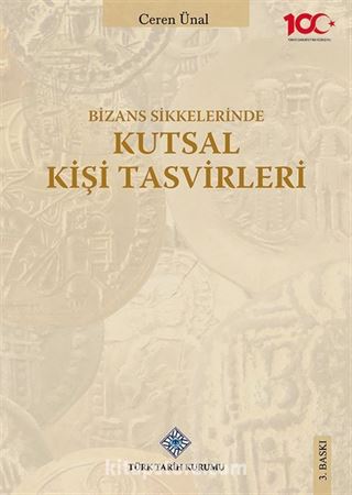 Bizans Sikkelerinde Kutsal Kişi Tasvirleri