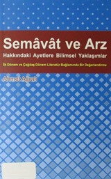 Semavat ve Arz Hakkındaki Ayetlere Bilimsel Yaklaşımlar