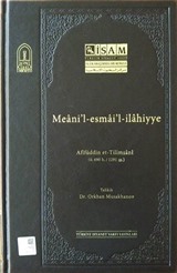 Meani'l-esmai'l-ilahiyye (Ciltli)