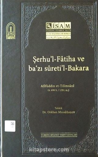 Şerhu'l-Fatiha ve Ba'zı Sureti'l-Bakara