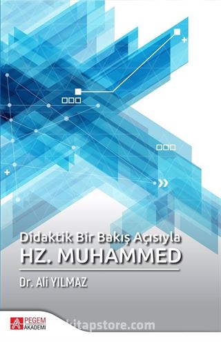 Didaktik Bir Bakış Açısıyla Hz. Muhammed