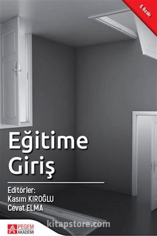 Eğitime Giriş (Kasım Kıroğlu - Cevat Elma)