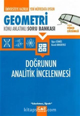 Üniversiteye Hazırlık Geometri Doğrunun Analitik İncelenmesi Konu Anlatımlı Soru Bankası