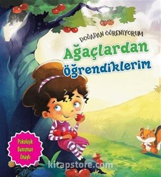 Ağaçlardan Öğrendiklerim / Doğadan Öğrendiklerim