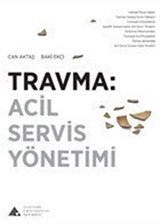 Travma: Acil Servis Yönetimi