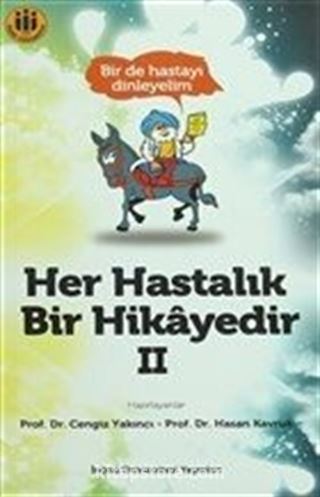 Her Hastalık Bir Hikayedir 2