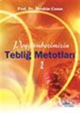 Peygamberimizin Tebliğ Metotları 2