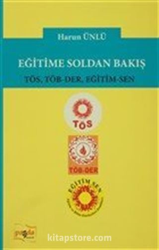 Eğitime Soldan Bakış