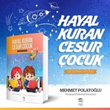 Hayal Kuran Cesur Çocuk