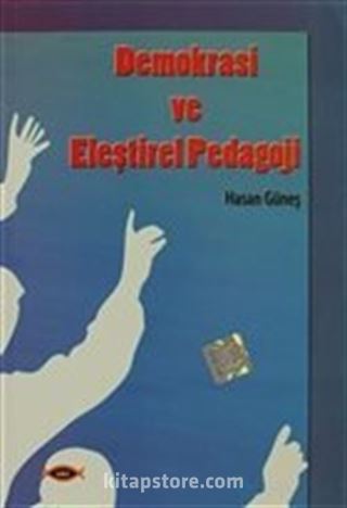 Demokrasi ve Eleştirel Pedagoji