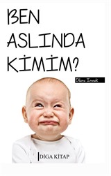 Ben Aslında Kimim