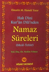 Hak Dini Kur'an Dili'nden Namaz Sureleri (Meal-Tefsir)