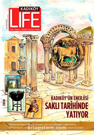 Kadıköy Life Yaşam Kültürü Dergisi 84. Sayı