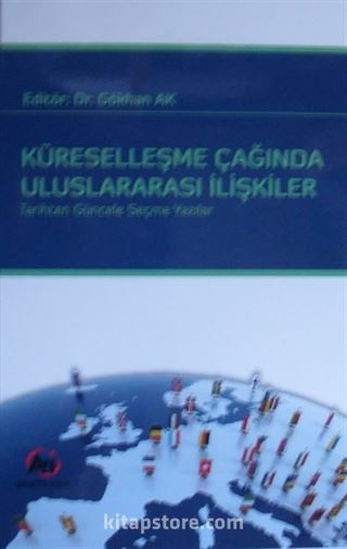 Küreselleşme Çağında Uluslararası İlişkiler