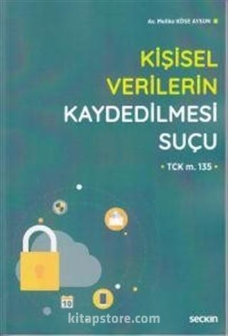 Kişisel Verilerin Kaydedilmesi Suçu