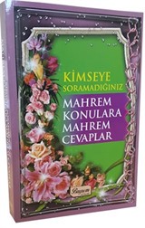 Kimseye Sormadığınız Mahrem Konulara Mahrem Cevaplar