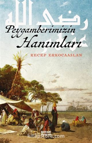 Peygamberimizin Hanımları