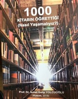 1000 Kitabın Öğrettiği Nasıl Yaşamalıyız?