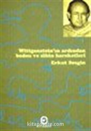 Wittgenstein'in Ardından Beden ve Zihin Hareketleri