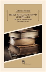 Ahmet Mithat Efendi'nin Kütüphanesi