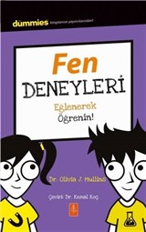 Fen Deneyleri - Dummies Junior- Eğlenerek Öğrenin! / Experimenting