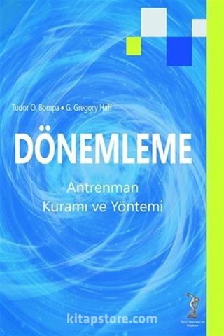 Dönemleme Antrenman Kuramı ve Yöntemi