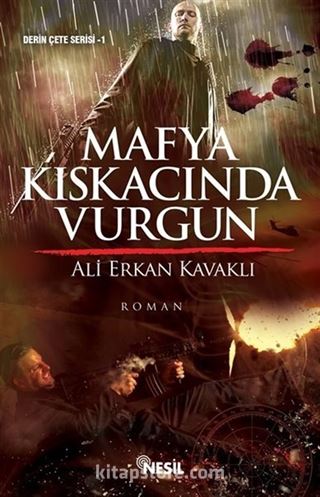 Mafya Kıskacında Vurgun