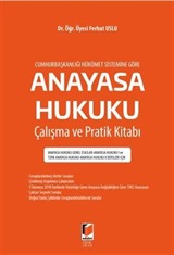 Anayasa Hukuku Çalışma ve Pratik Kitabı