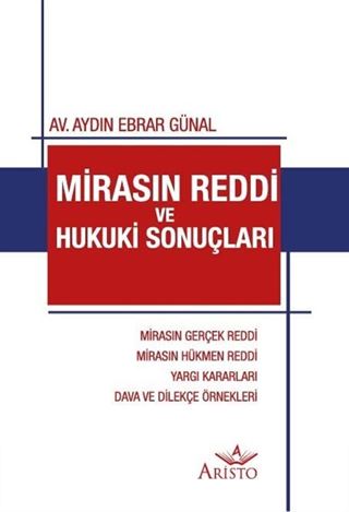 Mirasın Reddi ve Hukuki Sonuçları