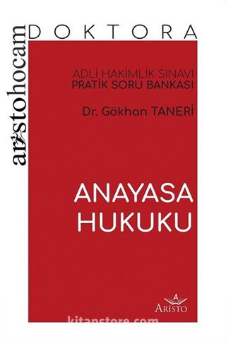 Aristo Hocam Doktora - Anayasa Hukuku Soru Bankası