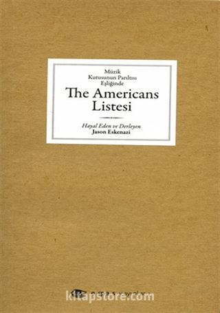 Müzik Kutusunun Parıltısı Eşliğinde The Americans Listesi