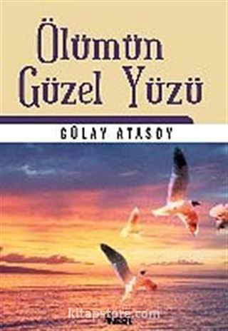 Ölümün Güzel Yüzü