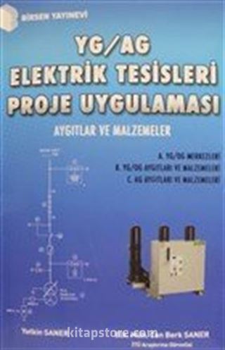 YG / AG Elektrik Tesisleri Proje Uygulaması