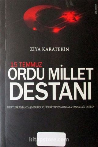 15 Temmuz Ordu Millet Destanı