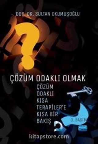 Çözüm Odaklı Olmak